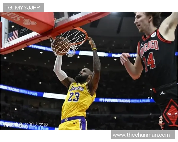 湖人公牛精彩对决直播360全景体验尽在此刻不容错过